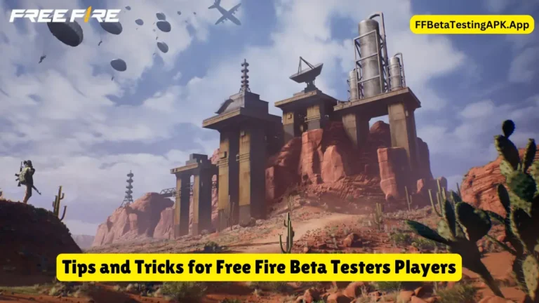 Tips and Tricks for Free Fire Beta Testers Players in 2025
