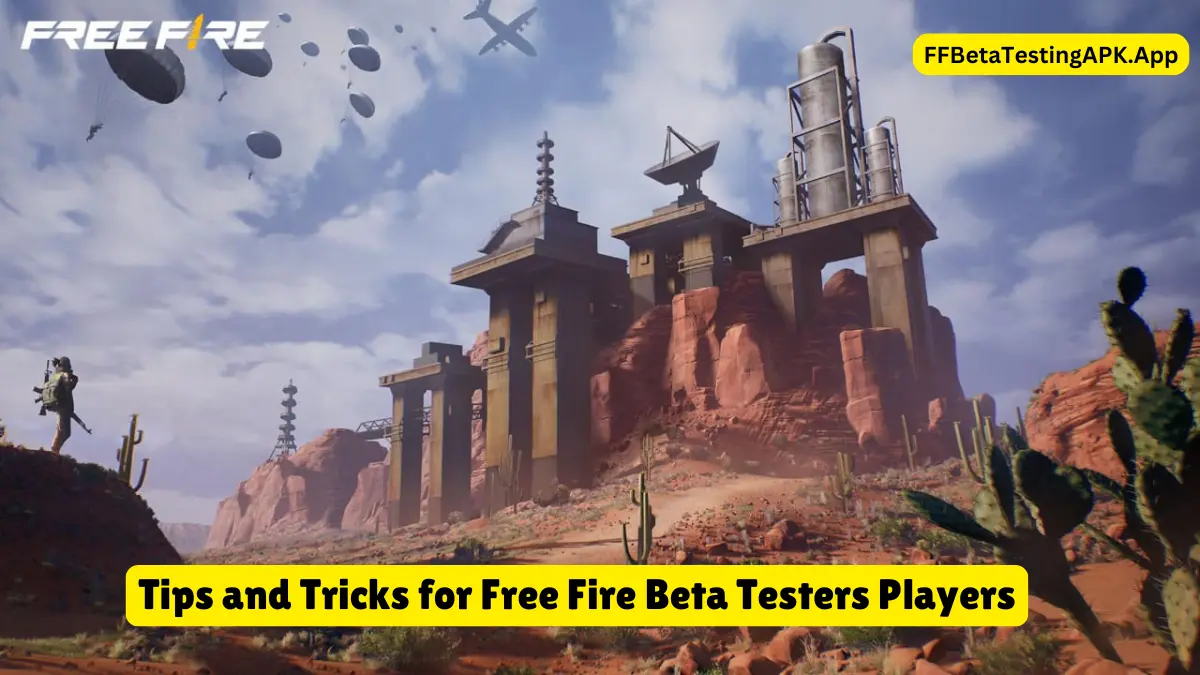 Tips and Tricks for Free Fire Beta Testers Players in 2025